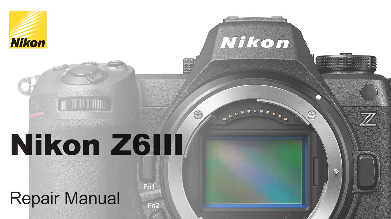 Nikon releases Z6 III Repair Manual